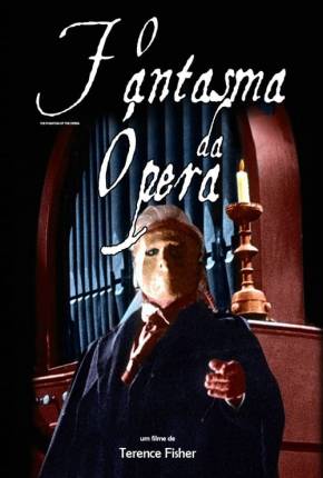 O Fantasma da Ópera (1962) The Phantom of the Opera Download Mais Baixado