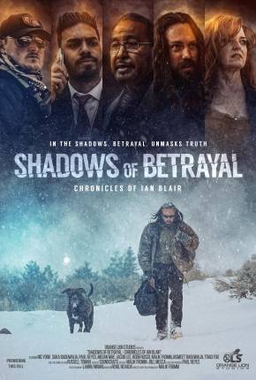 Shadows of Betrayal - Chronicles of Ian Blair - Legendado Download Mais Baixado