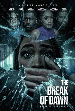 The Break of Dawn - Legendado e Dublado Torrent Download Mais Baixado