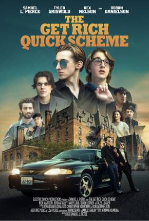 The Get Rich Quick Scheme - Legendado e Dublado Download Mais Baixado