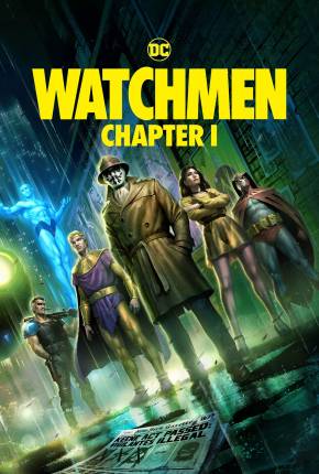 Watchmen - Chapter I - Legendado Download Mais Baixado