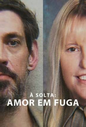 À Solta - Amor em Fuga Download Mais Baixado