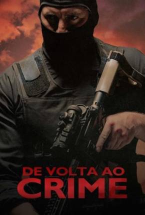 De Volta ao Crime Download Mais Baixado