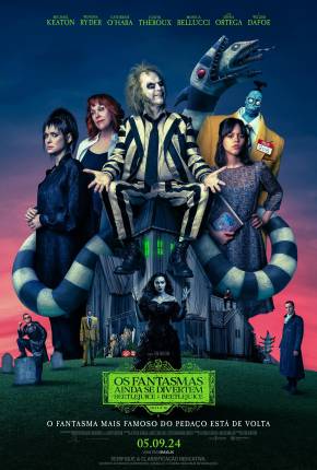 Os Fantasmas Ainda se Divertem - Beetlejuice Beetlejuice - CAM Download Mais Baixado