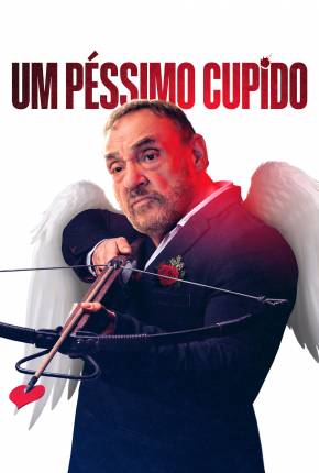 Um Péssimo Cupido Download Mais Baixado