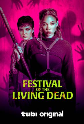 Festival of the Living Dead - Legendado e Dublado Download Mais Baixado