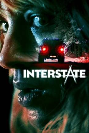 Interstate - Legendado e Dublado Download Mais Baixado