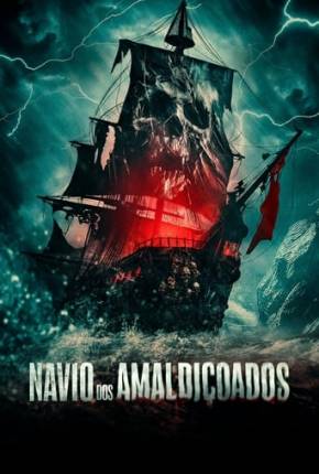 Navio dos Amaldiçoados Download Mais Baixado