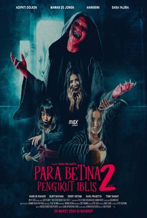 Para Betina Pengikut Iblis - Part 2 - Legendado e Dublado Download Mais Baixado