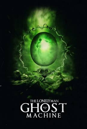 The Lonely Man With The Ghost Machine - Legendado e Dublado Download Mais Baixado