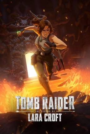 Tomb Raider - A Lenda de Lara Croft - 1ª Temporada Download Mais Baixado