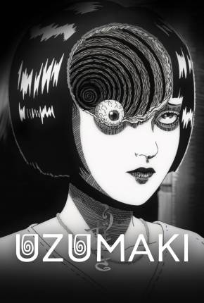 Uzumaki - 1ª Temporada Download Mais Baixado