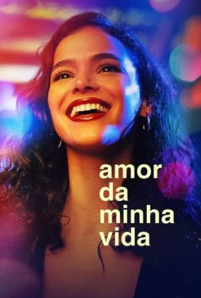 Amor da Minha Vida - 1ª Temporada Download Mais Baixado