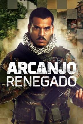 Arcanjo Renegado - 3ª Temporada Download Mais Baixado