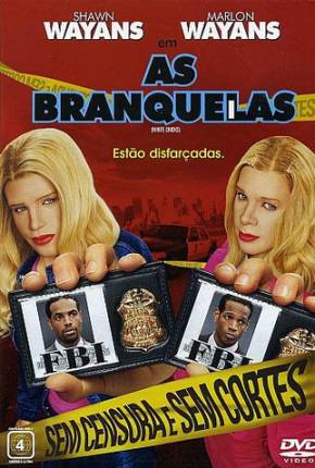 As Branquelas / White Chicks Download Mais Baixado