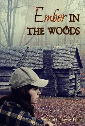 Ember in the Woods - Legendado e Dublado Download Mais Baixado