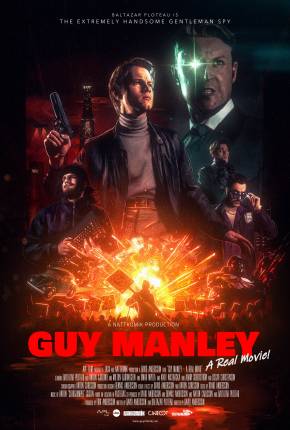 Guy Manley - A Real Movie - Legendado e Dublado Download Mais Baixado