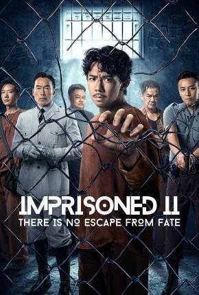 Imprisoned: There Is No Escape From Fate - Legendado e Dublado Download Mais Baixado