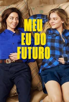 Meu Eu do Futuro - Legendado e Dublado Download Mais Baixado