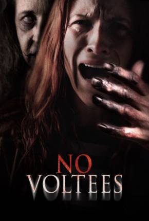 No Voltees - Legendado e Dublado Download Mais Baixado