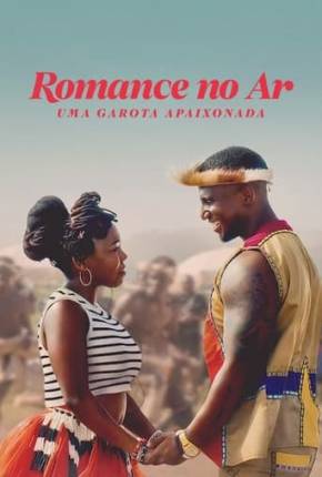 Romance no Ar - Uma Garota Apaixonada Download Mais Baixado