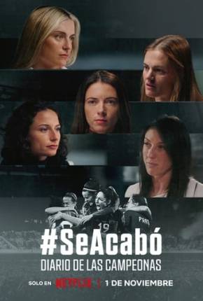 #SeAcabó - Diário das Campeãs Download Mais Baixado