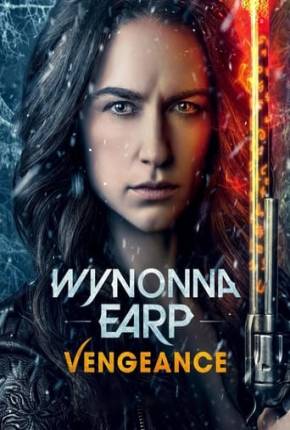 Wynonna Earp - Vengeance - Legendado e Dublado Download Mais Baixado