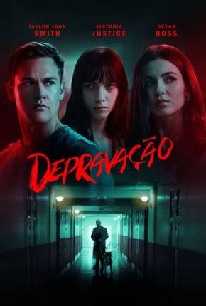 Depravity / Depravação Legendado e Dublado Download Mais Baixado