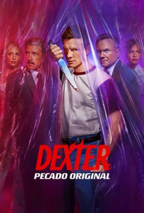 Dexter - Pecado Original - 1ª Temporada Download Mais Baixado