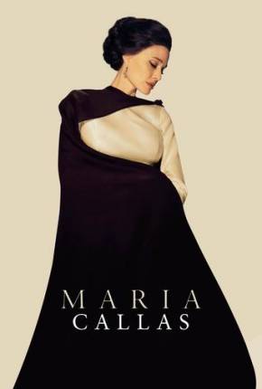 Maria Callas - Legendado Download Mais Baixado