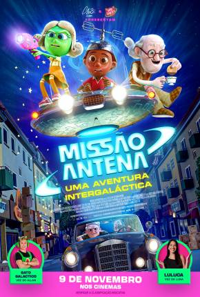 Missão Antena - Uma Aventura Intergaláctica Download Mais Baixado