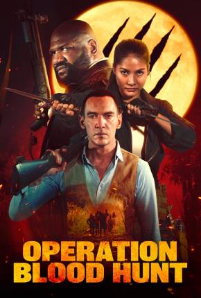 Operation Blood Hunt - Legendado e Dublado Download Mais Baixado