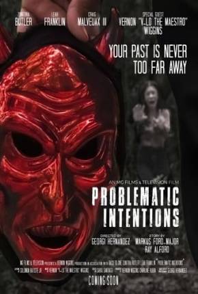 Problematic Intentions - Legendado e Dublado Download Mais Baixado